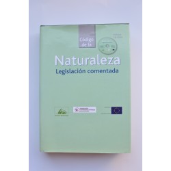 Código de la Naturaleza. Legislación comentada