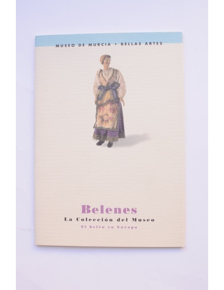 Belenes. La colección del Museo. El belén en Europa 