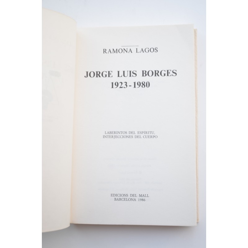 Jorge Luis Borges, 1923-1980 : laberintos del...