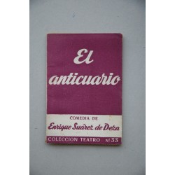 El anticuario : tragicomedia en dos partes
