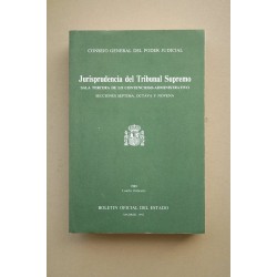 Jurisprudencia del Tribunal Supremo. Sala tercera de lo...