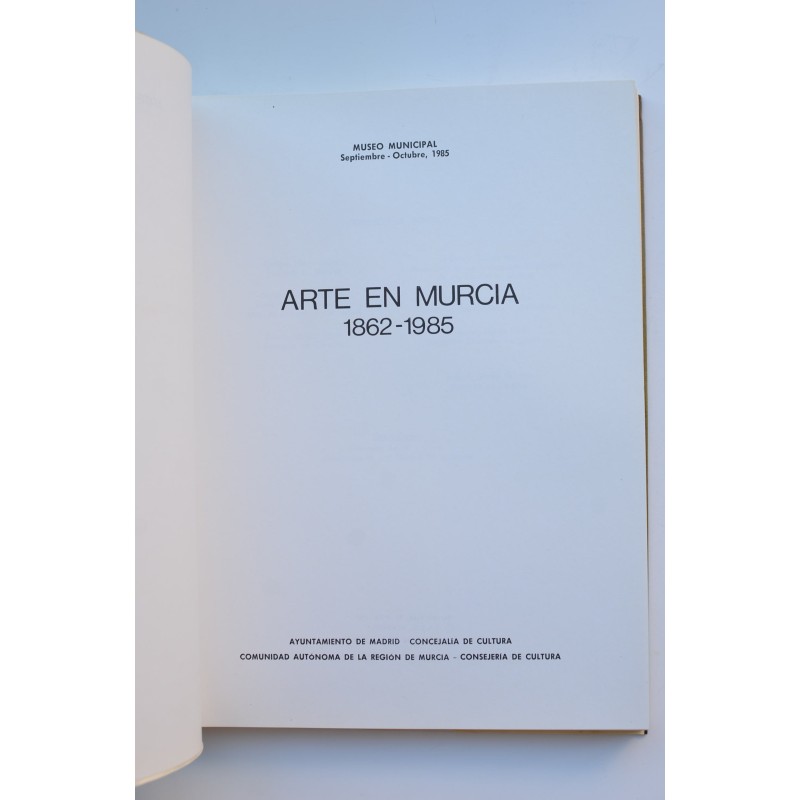 Arte en Murcia, 1862 - 1985