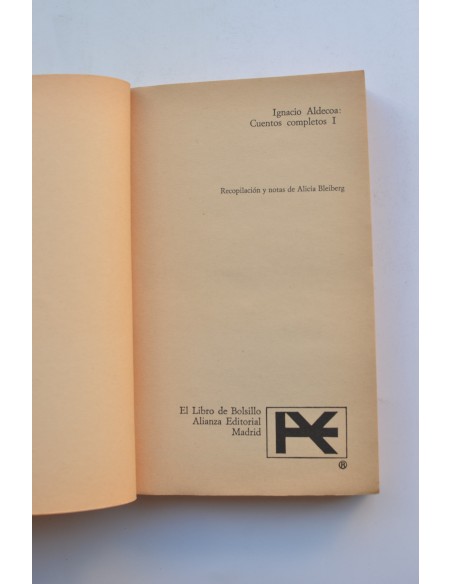 Cuentos completos de Ignacio Aldecoa. Tomo I.