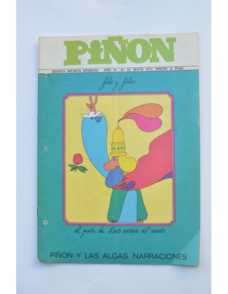 Piñón: revista infantil mensual. Año VI. nº 53. Mayo 1974