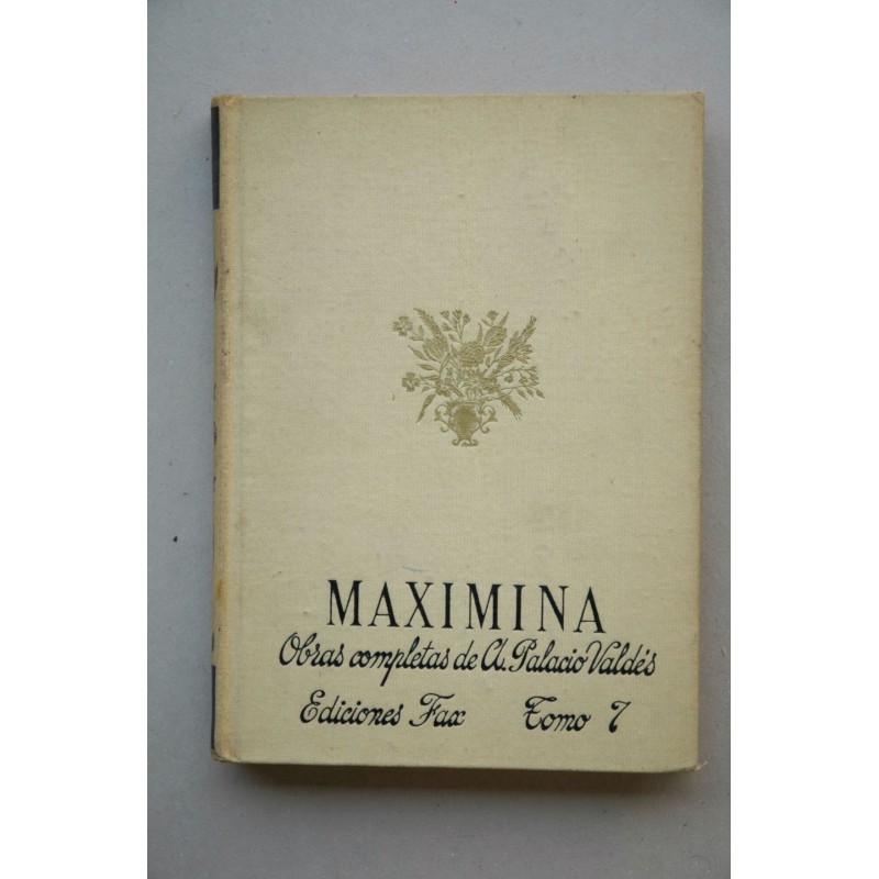 Maximina : novela : (segunda parte de Riverita)