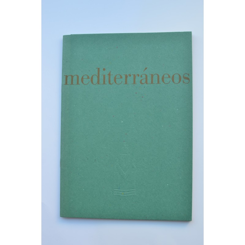 Mediterráneos. 2004