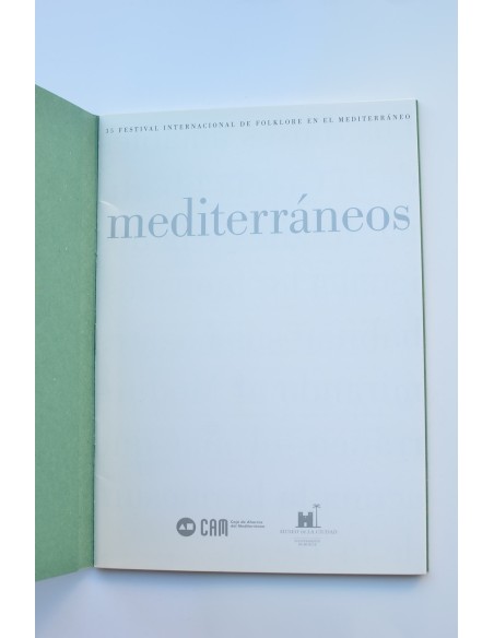 Mediterráneos. 2002