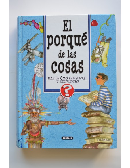 El porqué de las cosas