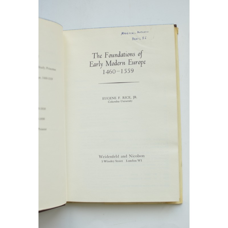 The Foundations of Early Modern Europe 1460 - 1559