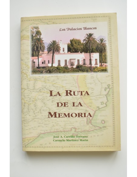 La ruta de la memoria. Los Palacios Blancos
