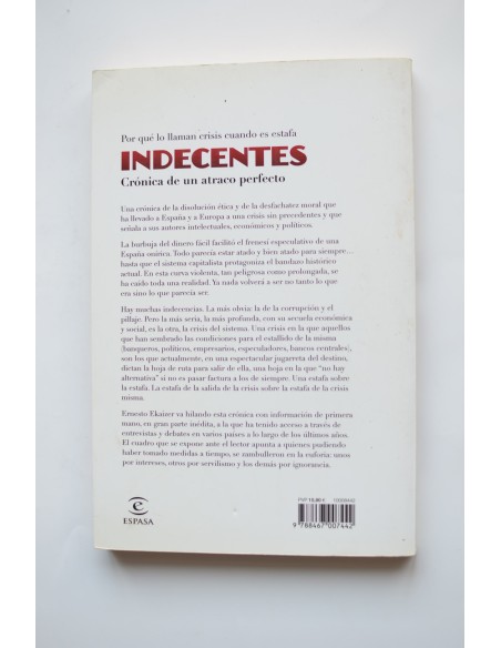Indecentes. Crónica de un atraco perfecto