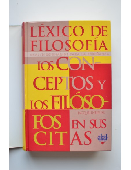 Léxico de filosofía. Los conceptos y los filósofos en sus citas