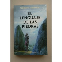 El lenguaje de las piedras
