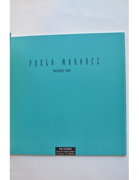 Pablo Márquez. Pinturas 1990