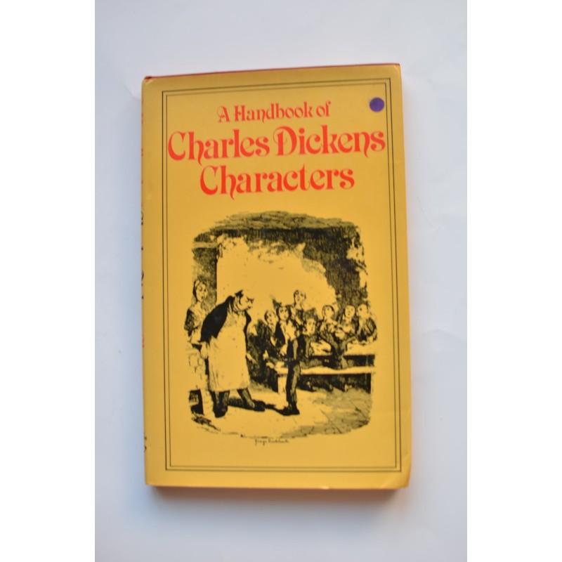 A handbook of Charles Dickens characters