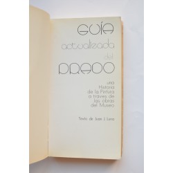 Guía actualizada del Prado. Una historia de la pintura a... 2