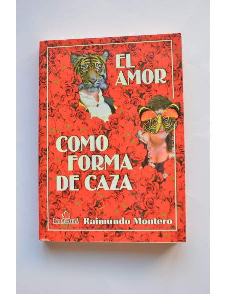 El amor como forma de caza