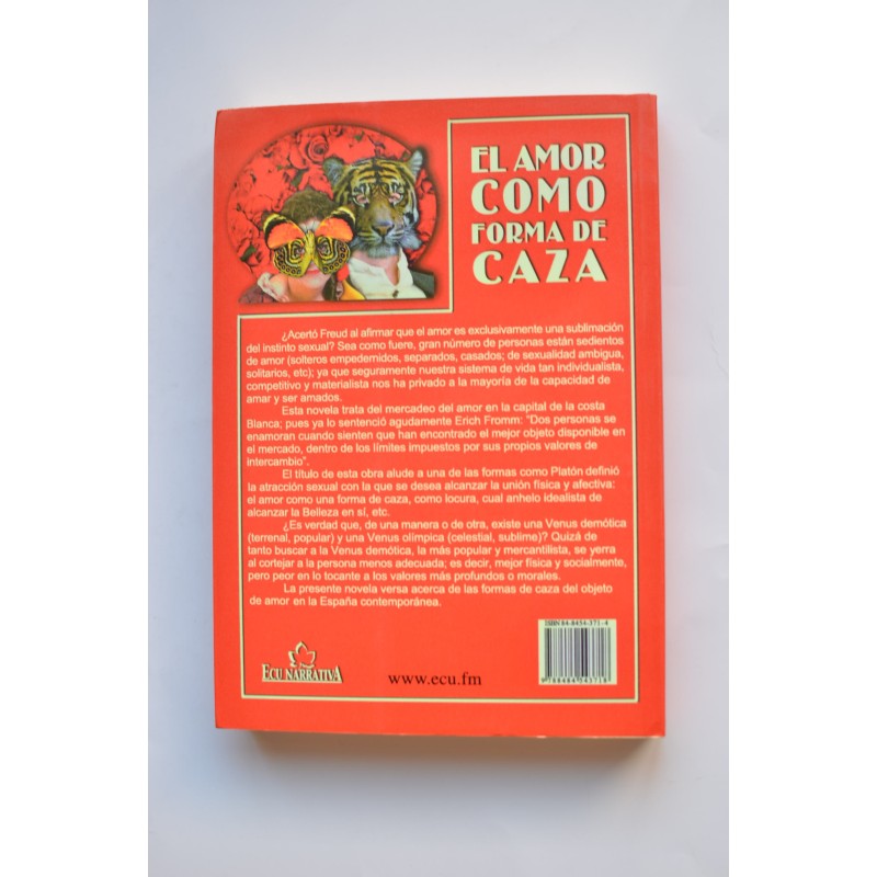 El amor como forma de caza