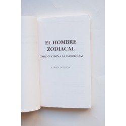 El hombre zodiacal. Introducción a la astrología 2