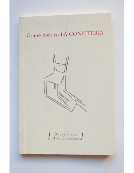 Grupo La Confitería. Segunda antología