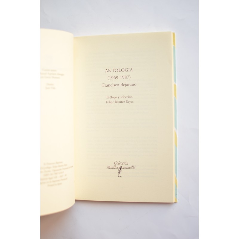 Francisco Bejarano. Antología (1969 - 1987)