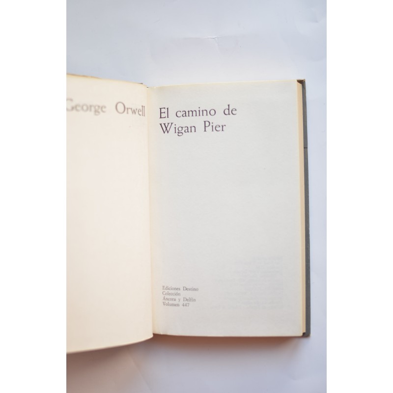 El camino de Wigan Pier