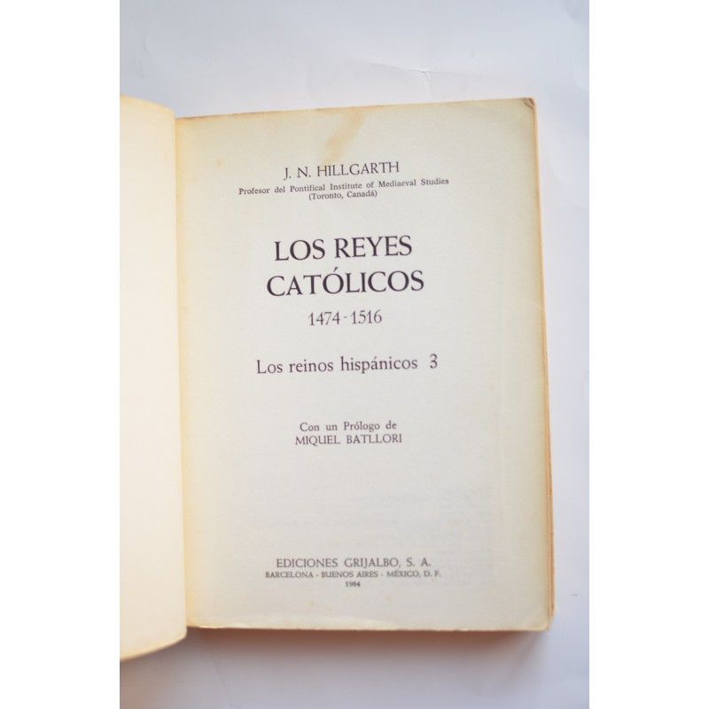 Los Reyes Católicos 1474 - 1516