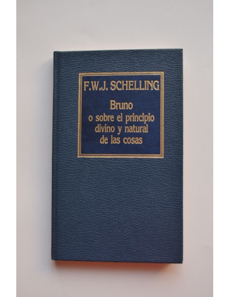 Bruno o sobre el principio divino y natural de las cosas