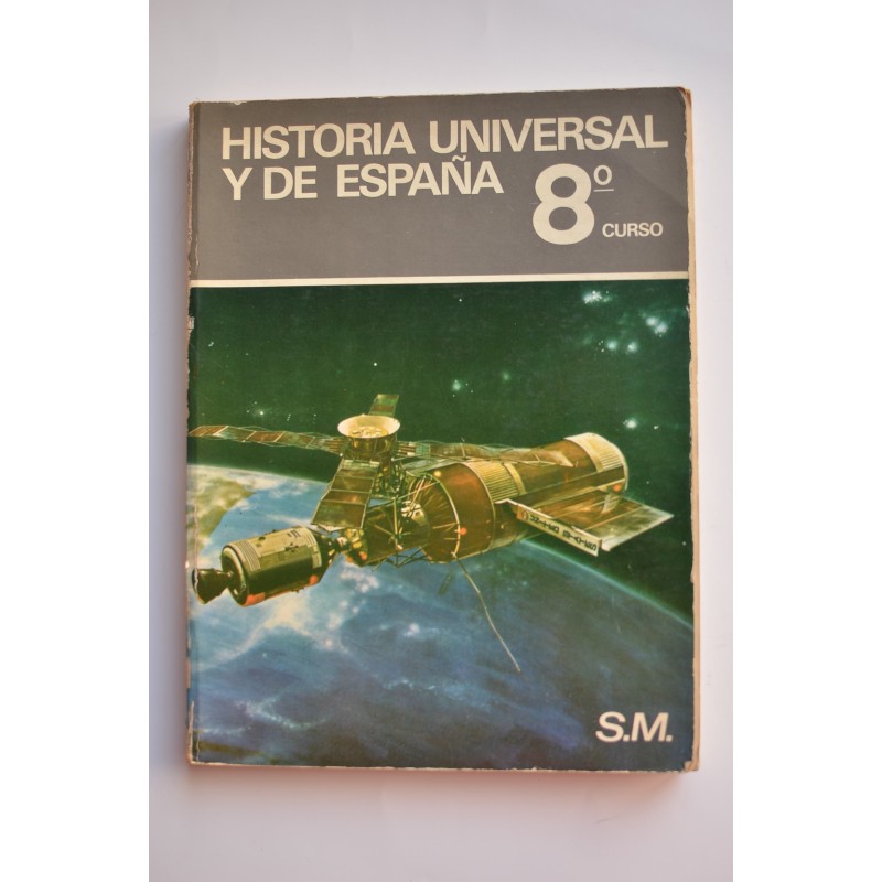 Historia universal y de España. 8º E.G.B