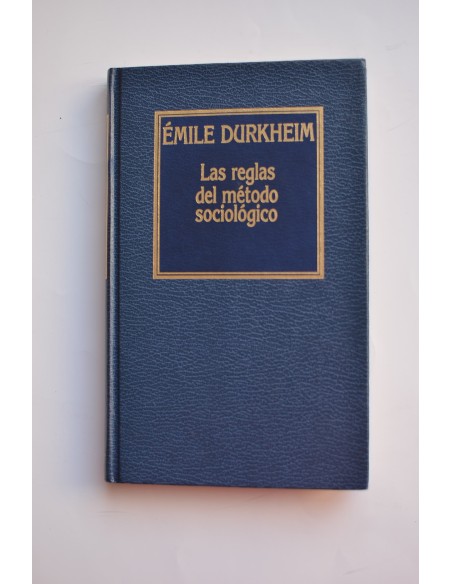 Las reglas del método sociológico