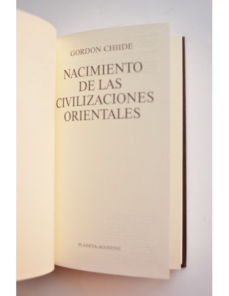 El nacimiento de las civilizaciones orientales