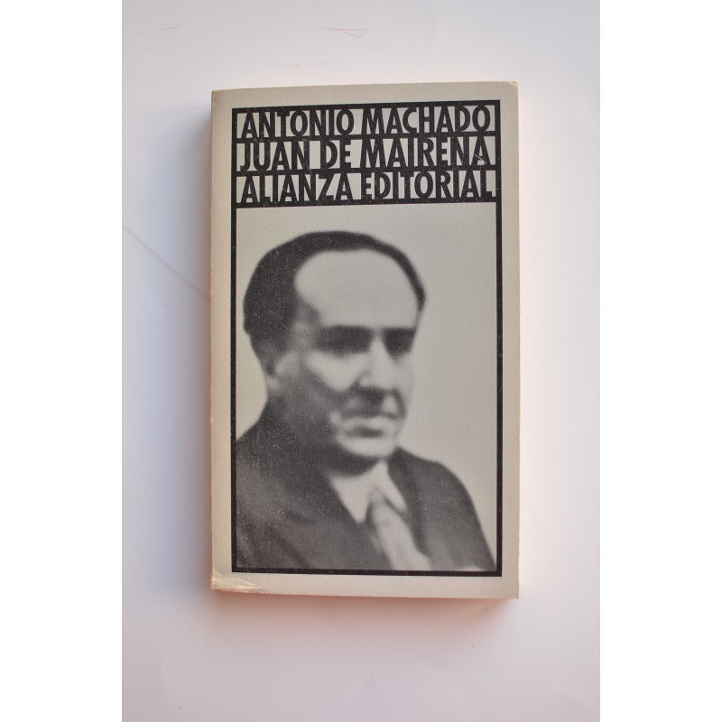 Juan de Mairena: sentencias, donaires, apuntes y recuerdos de un profesor apócrifo. 1936