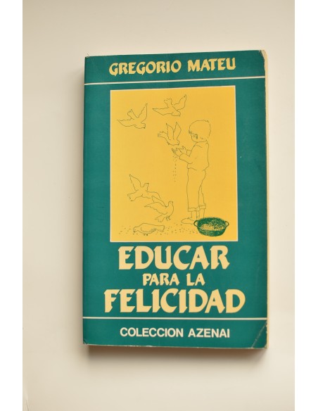Educar para la felicidad