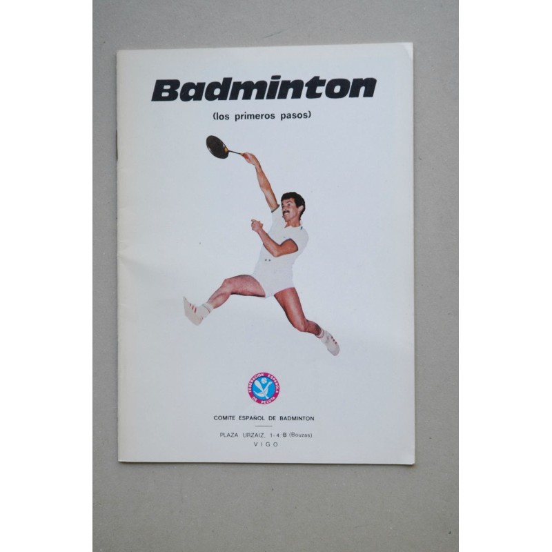 Badminton : primeros pasos