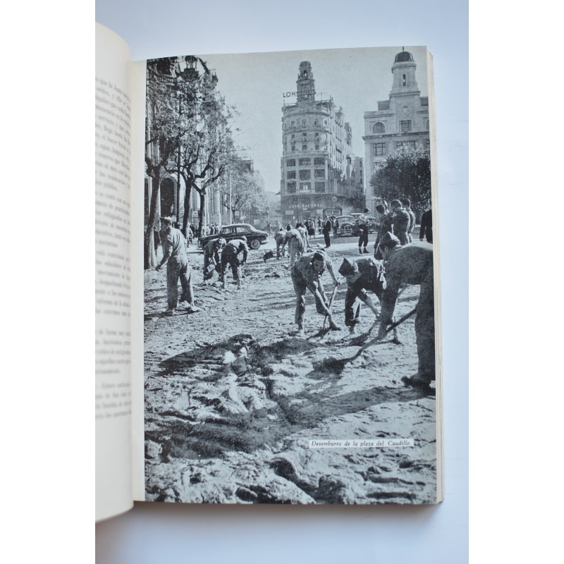 Las inundaciones de Valencia de 1957. Memoria...