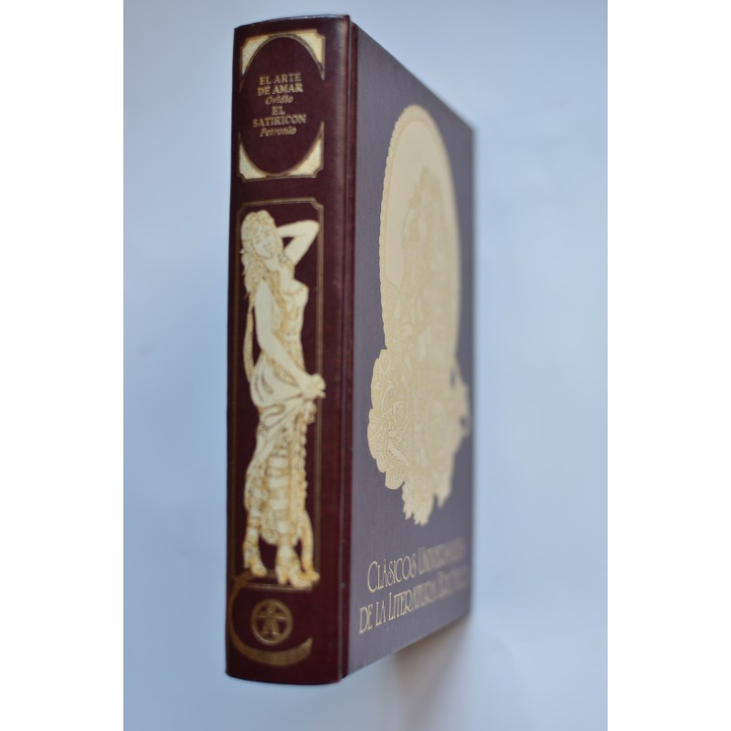 El arte de amar - El Satiricón