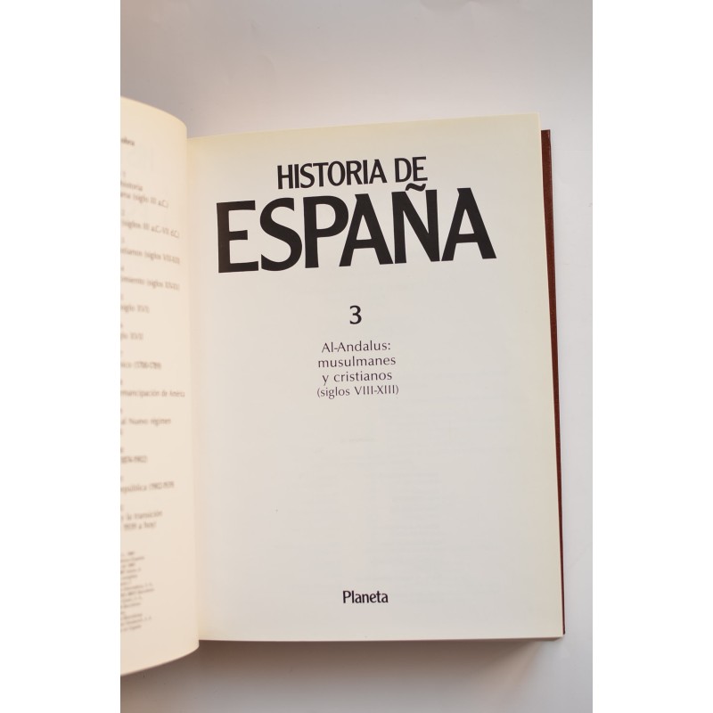Historia de España. 3. Al-Andalus: musulmanes y...