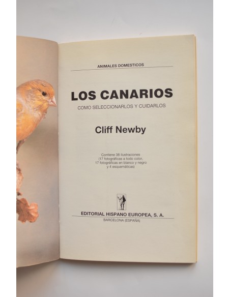 Los Canarios. Como seleccionarlos y cuidarlos