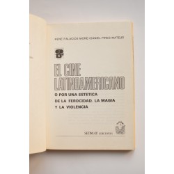 El cine latinoamericano o Por una estética de la... 2