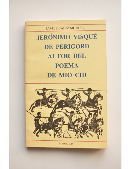 Jerónimo Visqué de Perigord autor del poema del Mío Cid