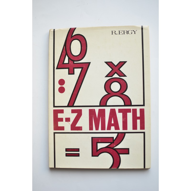 E-Z Math. Curso preciso y completo