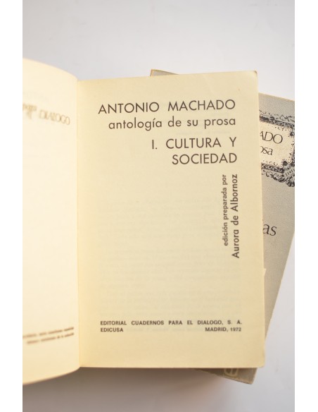 Antonio Machado. Antología de su prosa
