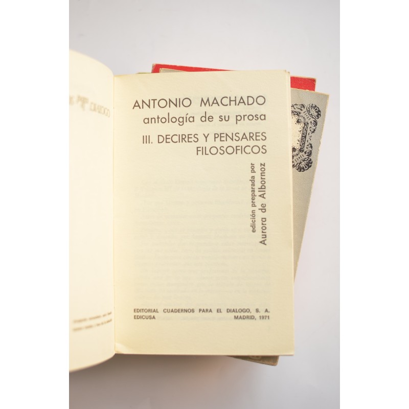 Antonio Machado. Antología de su prosa