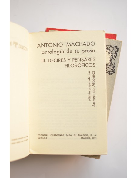 Antonio Machado. Antología de su prosa
