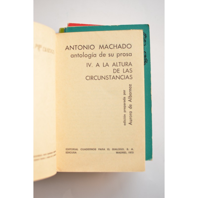 Antonio Machado. Antología de su prosa