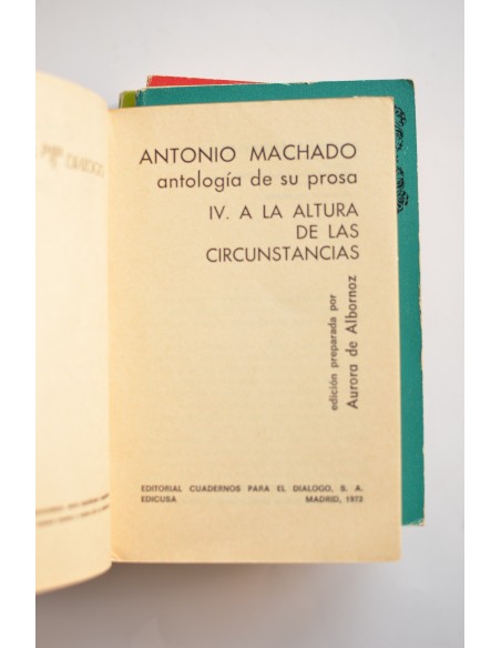 Antonio Machado. Antología de su prosa