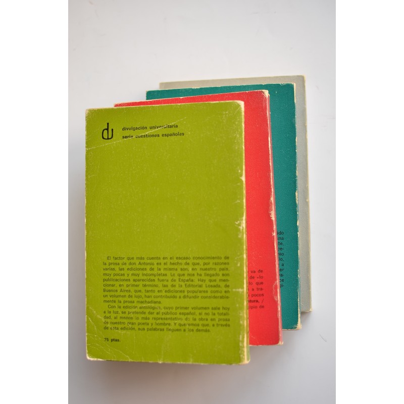 Antonio Machado. Antología de su prosa