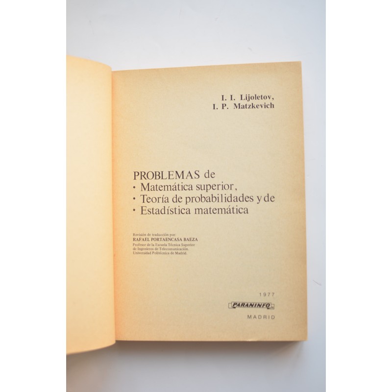 Problemas de matemáticas superior, teoría de...