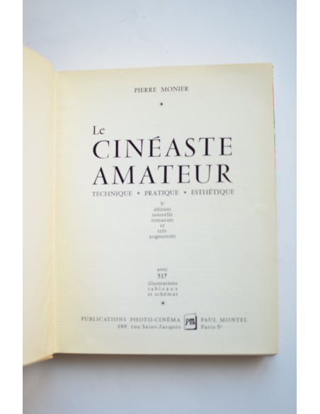 Le cinéaste amateur. Technique, pratique, esthétique
