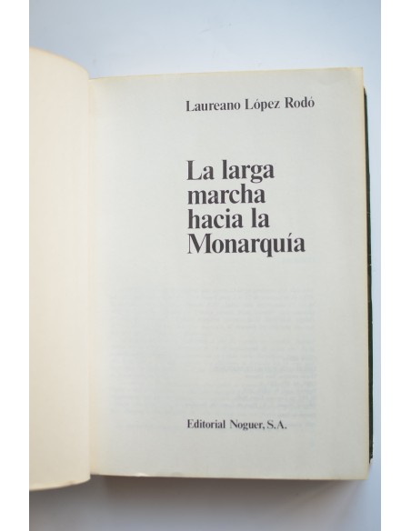 La larga hacia la Monarquía